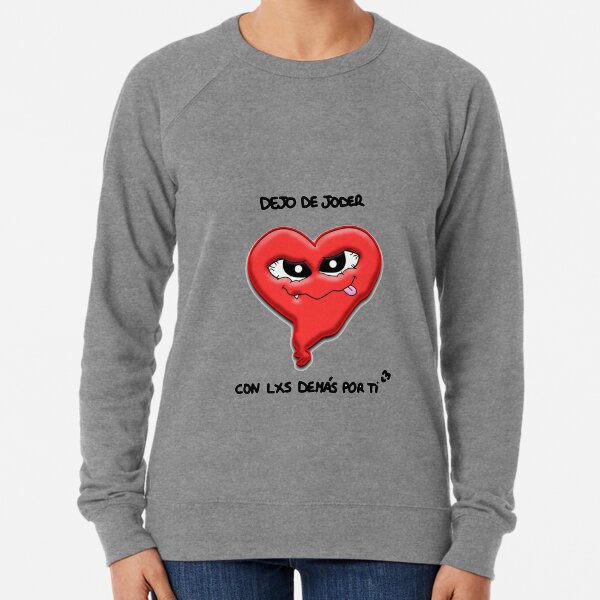 La Mafia del Amor Frases Sudadera ligera