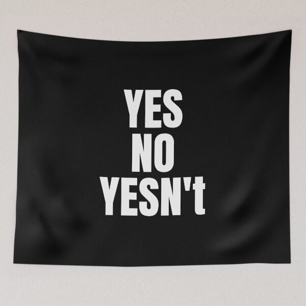 Item preview, Yesn't meme designed and sold by ProtonProject.