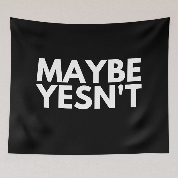 Item preview, Maybe yes maybe no designed and sold by ProtonProject.