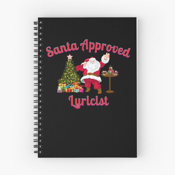 Item preview, Santa Approved Lyricist- Black Background designed and sold by TheKnightWriter.