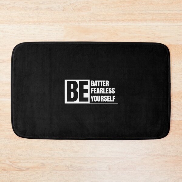 Item preview, Be Batter, Be Fearless, Be Yourself designed and sold by Zeetube.