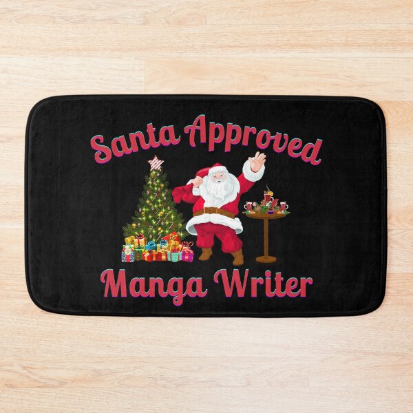 Item preview, Santa Approved Manga Writer- Black Background designed and sold by TheKnightWriter.
