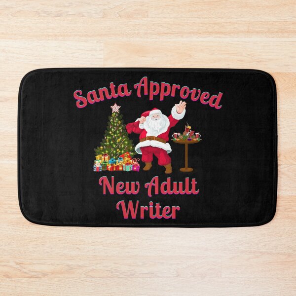 Item preview, Santa Approved New Adult Writer- Black Background designed and sold by TheKnightWriter.