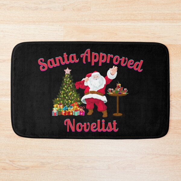 Item preview, Santa Approved Novelist- Black Background designed and sold by TheKnightWriter.