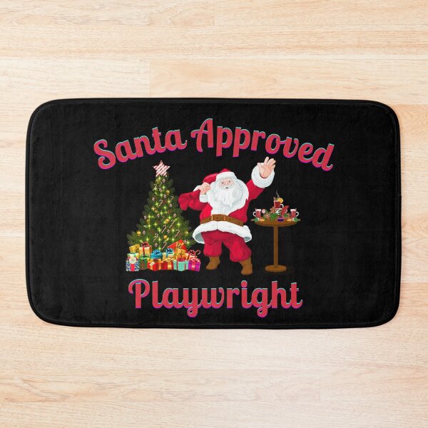 Item preview, Santa Approved Playwright- Black Background designed and sold by TheKnightWriter.