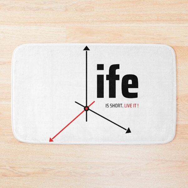 Item preview, Life is Short. Live It! designed and sold by Opine.