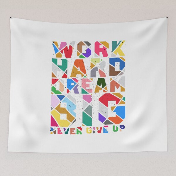 Item preview, work hard dream big funny colored motivation quote designed and sold by hamzablk.