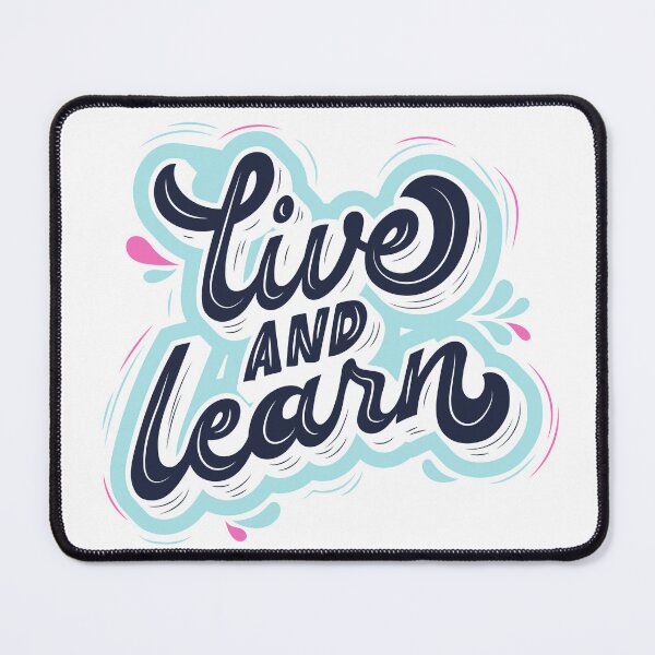 Item preview, LIVE AND LEARN designed and sold by Kaizen-Shop.