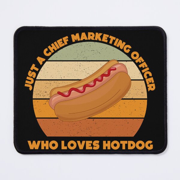 Item preview, Just a chief marketing officer who loves hotdog, funny food lovers chief marketing officer job, marketing department, humor, joke, meme, hotdog lover, foodie worker designed and sold by SGS-.