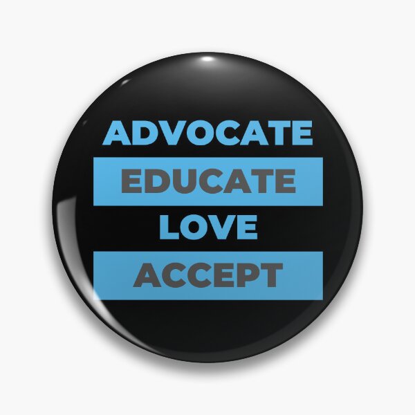 Item preview, Advocate Educate Love Accept designed and sold by Opine.