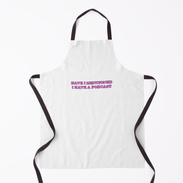 Item preview, Funny podcaster - Have I mentioned I have a podcast designed and sold by Inspirationmotivation.