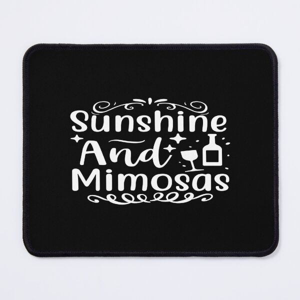 Item preview, Sunshine And Mimosas designed and sold by phassystore.