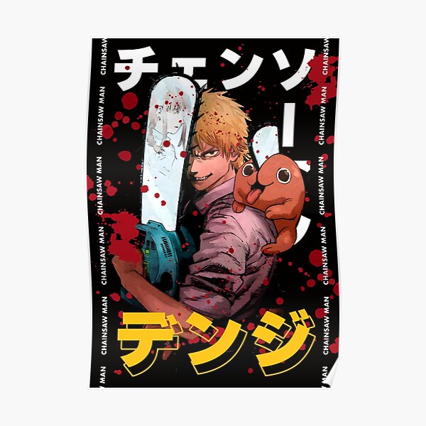 Chainsaw Man Poster For Sale By Shingeek Redbubble 4272