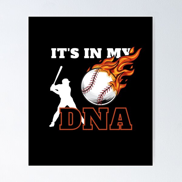 Item preview, Baseball, It's in my DNA designed and sold by NaNapolitano.