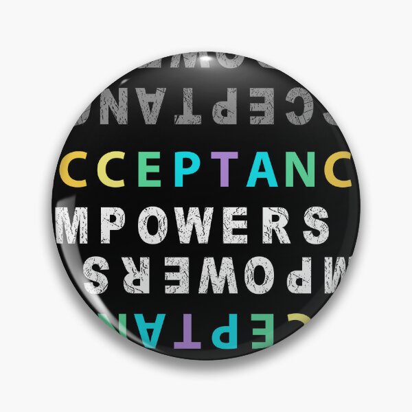 Item preview, Empowers Acceptance designed and sold by Opine.