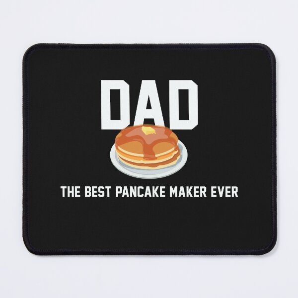 Item preview, Dad The Best Pancake Maker Ever | Father's Day Birthday Gift designed and sold by RobbRY.