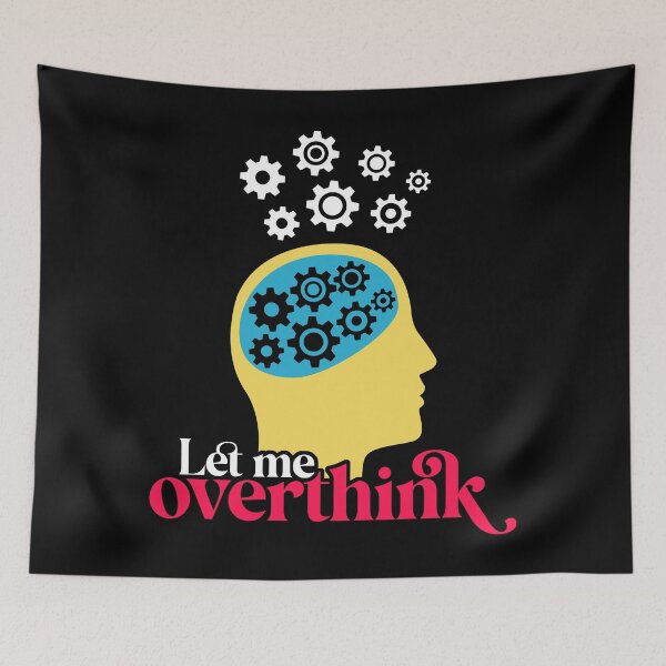 Item preview, Let me overthink funny designed and sold by BoreeDome.