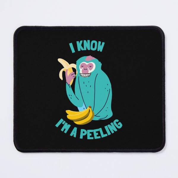 Item preview, I Know I'm A Peeling designed and sold by GasconyPassion.