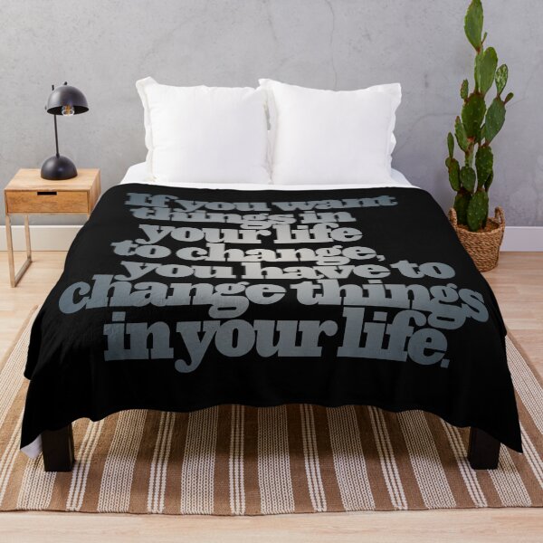 Item preview, If you want things in your life to change... v.6 designed and sold by x1brett.