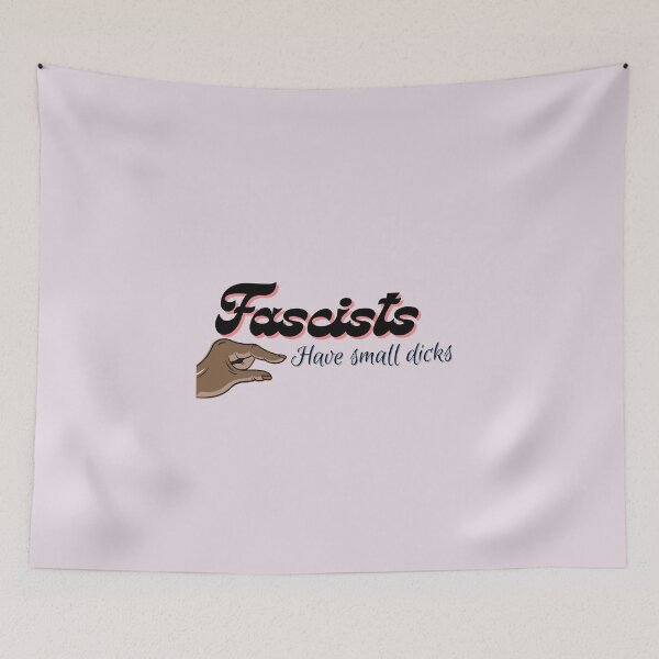 Item preview, Fascists Have Small Dicks 2 designed and sold by ThatJewishFeminist Ali S.