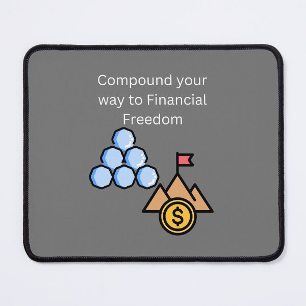 Item preview, Compound your way to Financial Freedom designed and sold by UpcomingTech.