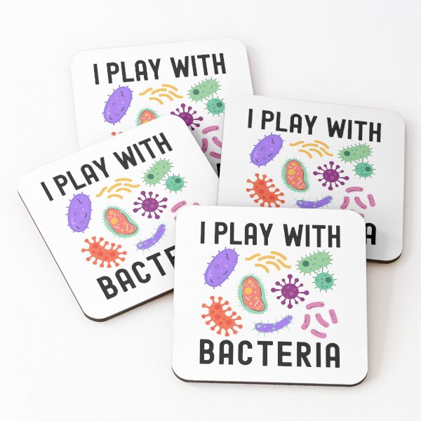 Item preview, I Play With Bacteria - Bacteriologist, Microbiology, Molecular Biology, Neuroscience, Chemistry Humor, Science Humor, Virology designed and sold by jadedscientist.