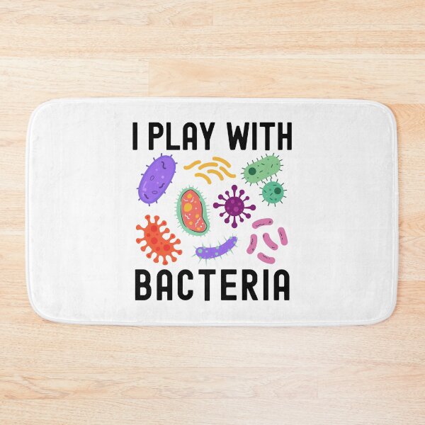 Item preview, I Play With Bacteria - Bacteriologist, Microbiology, Molecular Biology, Neuroscience, Chemistry Humor, Science Humor, Virology designed and sold by jadedscientist.