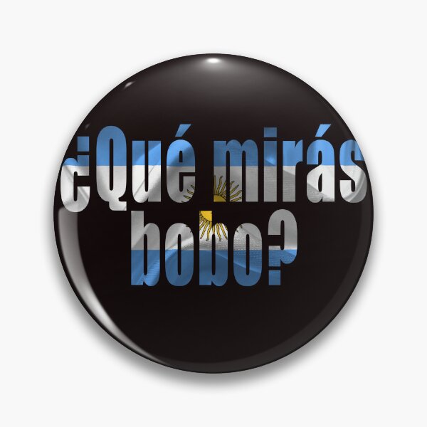 Item preview, Argentina - Qué Miras Bobo designed and sold by TshirtMore.