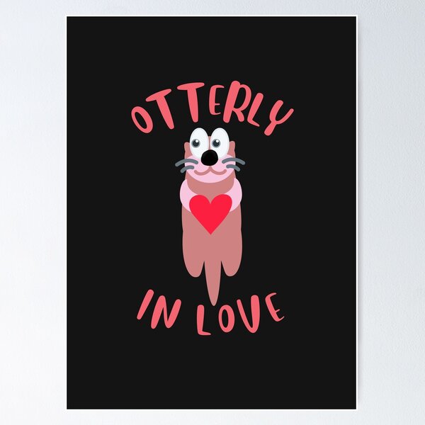 Item preview, Otterly In Love designed and sold by GasconyPassion.
