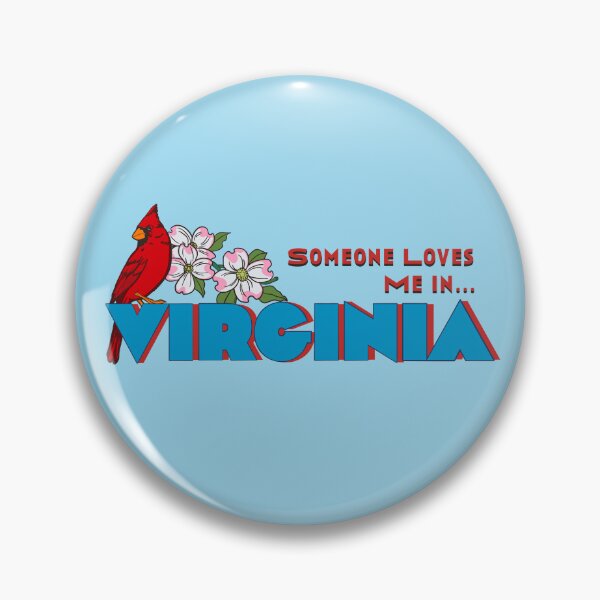 Item preview, Someone Loves Me in Virginia designed and sold by KerlZ.