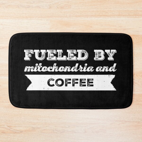 Artikelvorschau, Angetrieben von Mitochondrien und Kaffee entworfen und verkauft von Katherine Winner.