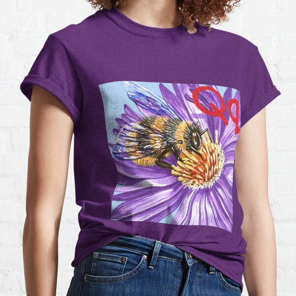 Q is for Queen Bee Classic T-Shirt
