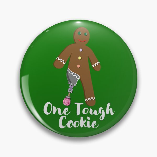 Item preview, One Tough Cookie designed and sold by oandpmemes.
