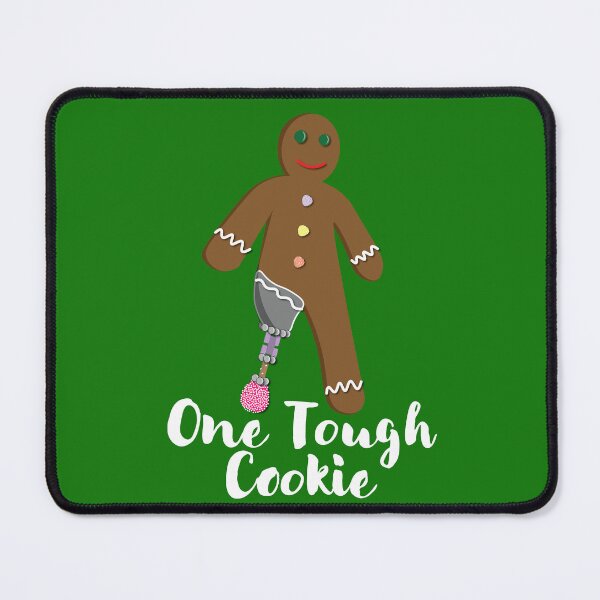 Item preview, One Tough Cookie designed and sold by oandpmemes.