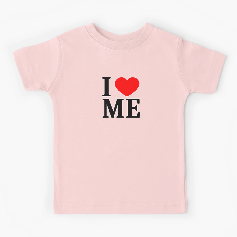 Redbubble usernamenaijan HEART Sale LOVE | ME T-Shirt ❤️ I by ME I for ME\