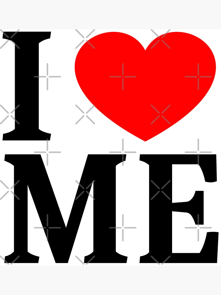 File:I love me.JPG - Wikimedia Commons