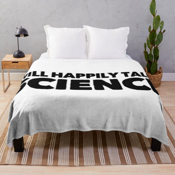 Item preview, Will Happily Talk Science designed and sold by Katherine Winner.
