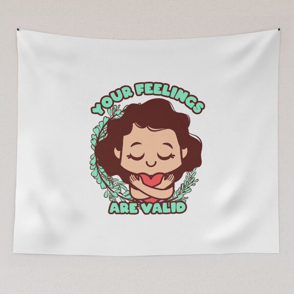 Item preview, Your Feelings Are Valid designed and sold by HealingMinds.