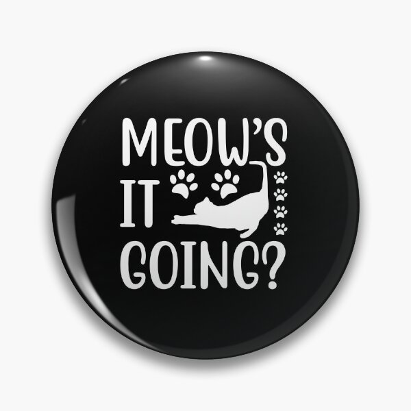 Item preview, Meow's It Going Cat Whisperer Kitten Cat Lover designed and sold by GrumpyDadCo.