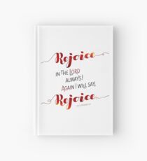 Rejoice In the Lord Always! Hardcover Journal