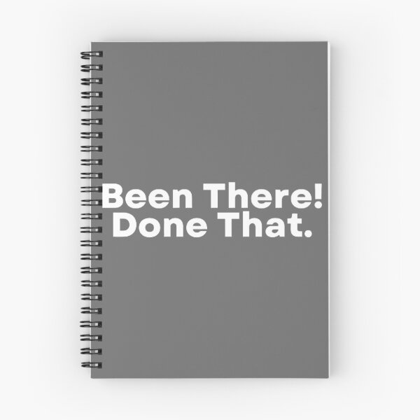 Item preview, Been there! Done that. designed and sold by K367.