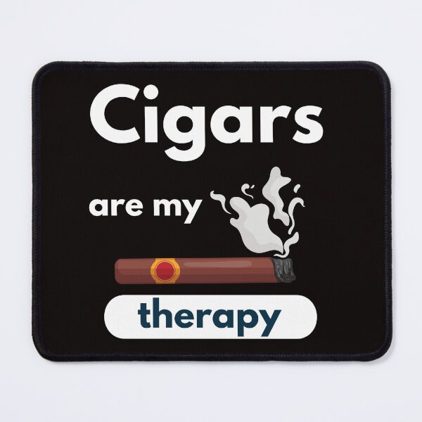 Item preview, Cigars Are My Therapy designed and sold by pat227jc.