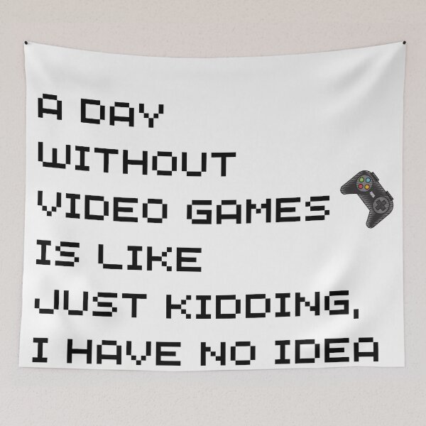 Item preview, Funny Gamer A Day Without Video Games Gaming Lover designed and sold by RoaaMagic.