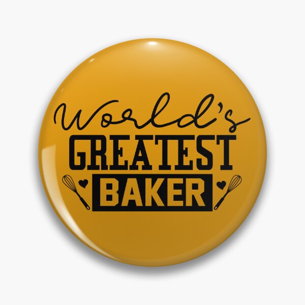 Item preview, World's greatest baker designed and sold by DahliaBlanche.