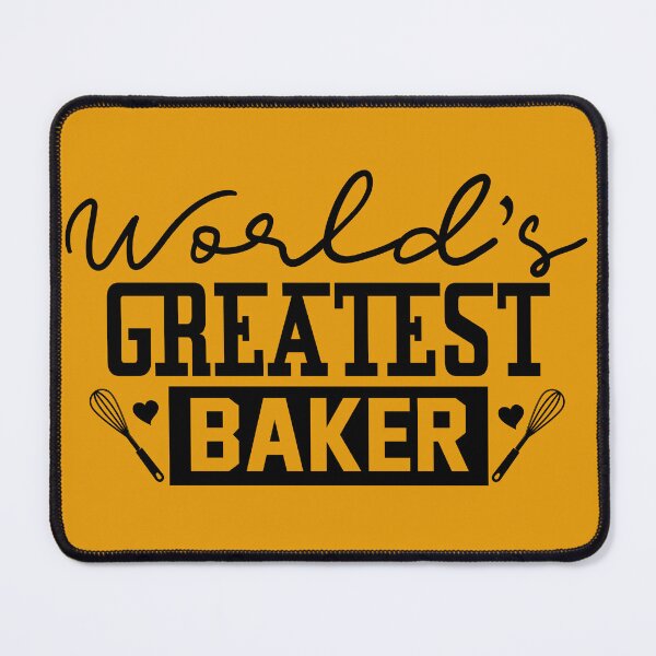 Item preview, World's greatest baker designed and sold by DahliaBlanche.