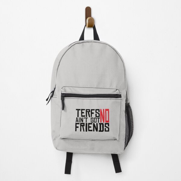 Item preview, TERFs Ain_t Go No Friends     designed and sold by Allison Ruettiger.