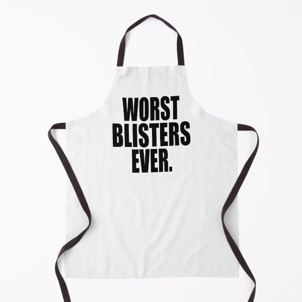 Item preview, WORST BLISTERS EVER designed and sold by PuddleMart.