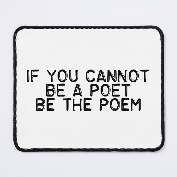 Item preview, If you cannot be a poet (black) designed and sold by didijuca.