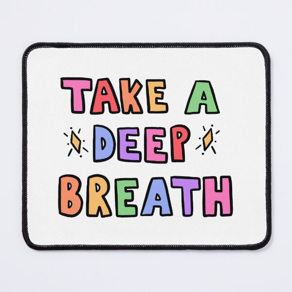 Item preview, Take A Deep Breath designed and sold by crystaldraws.