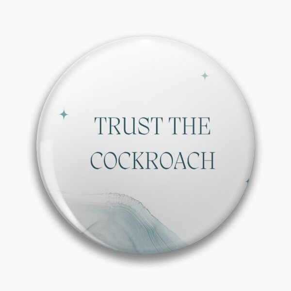 Item preview, Trust the cockroach  designed and sold by cockroachMag.